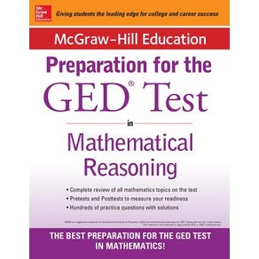 (영문도서) McGaw-Hill Education Stategies fo the GED Test in Mathematical Reasoning Papeback, McGaw-Hill Companies, English, 9780071840385