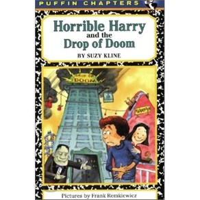 Horrible Harry and the Drop of Doom: