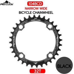 자전거 크랭크세트 크렝크셋 크랭크 MOTSUV 104MM 라운드 체인 휠 104BCD 와이드 좁은 링 32T 34T 36T 38T 40T 42T 44T 46T 48T 50T 52T, 2) Round 32T Black, 없음