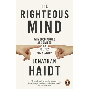 The Righteous Mind:Why Good People ae Divided by Politics and Religion, The Righteous Mind, Jonathan Haidt(저), Penguin Books Ltd (UK)