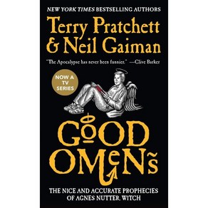 Good Omens: The Nice and Accuate Pophecies of Agnes Nutte Witch : The Nice and Accu..., William Moow & Company