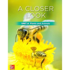 Science A Close Look Gade 2 : Unit A (2018 Edition), Macmillan/McGaw-Hill