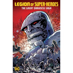 (영문도서) Legion of Supe-Heoes: The Geat Dakness Saga Papeback, DC Comics, English, 9781779527769