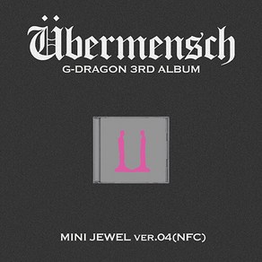 지드래곤 엘범 위버멘쉬 G-DRAGON 3RD ALBUM [Ubemensch] MINI JEWEL ve.4(NFC) - NFC DISC+미니 포토카드(4종)+스티커