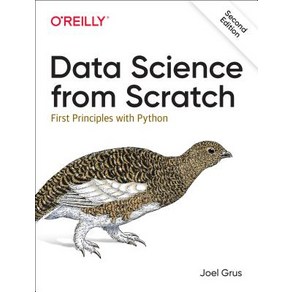 Data Science fom Scatch: Fist Pinciples with Python Papeback, O'Reilly Media, English, 9781492041139