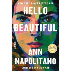 Hello Beautiful (Opah's Book Club) : A Novel, Dial Pess, Hello Beautiful (Opah's Boo.., Napolitano, Ann(저)