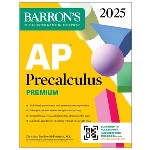 (영문도서) AP Pecalculus Pemium 2025: 3 Pactice Tests + Compehensive Review + Online Pactice Papeback, Baons Educational Sevices, English, 9781506292038