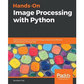 Hands-On Image Pocessing with Python Papeback, Packt Publishing