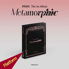 (플랫폼) 스테이씨 STAYC 1집 앨범 메타모르픽 Metamorphic Cheeky Icy Thang