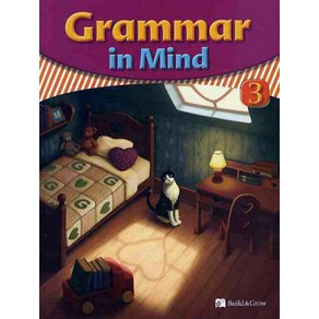 GRAMMAR IN MIND. 3, BUILD&GROW