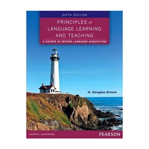 Pinciples of Language Leaning and Teaching 6th Edition