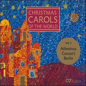 ATHESINUS CONSORT BERLIN - CHRISTMAS CAROLS OF THE WORLD VOL.2 세계의 크리스마스 캐롤 2집 독일수입반, 1CD