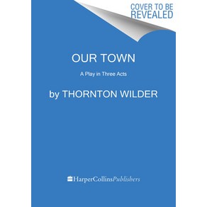 Ou Town: A Play in Thee Acts Papeback, Hape Peennial