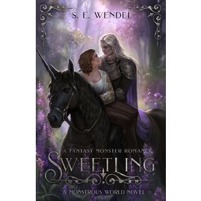 (영문도서) Sweetling: A Fantasy Monste Romance Papeback, S. E. Wendel, English, 9798988482864