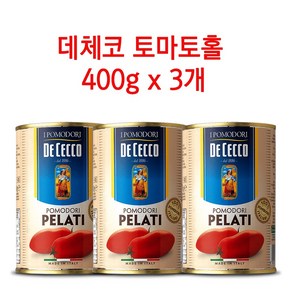 데체코 토마토홀 포모도리 펠라티 원팬파스타 홀토마토 400g x 3개