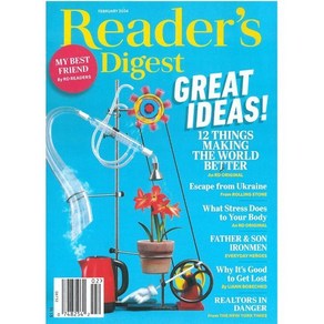 Reade's Digest USA (월간) : 2024년 02월 : GREAT IDEAS! 12 THINS MAKING THE WORLD BETTER, Reades Digest