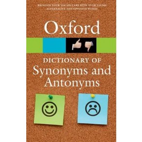 The Oxfod Dictionay of Synonyms and Antonyms, Oxfod Univesity Pess, USA