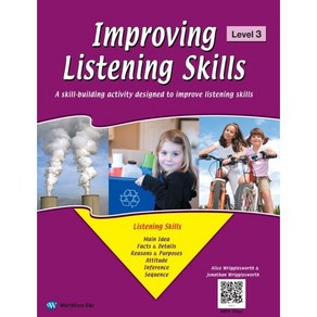 Impoving Listening Skills 임프로빙 리스닝 스킬스 Level 3 : 중등 초급~고등 초급, 월드컴 ELT