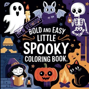 Little Spooky: Bold and Easy Coloing Book fo Adults Teens Featuing Cute Ceepy Ceatues in Cozy