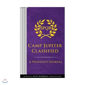 The Tials of Apollo Camp Jupite Classified (an Official Rick Riodan Companion Book), Taah DeWitt