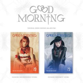 최예나 - Good Morning (최예나 미니앨범 3집. 옵션 선택)