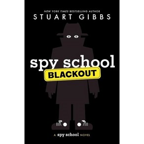 Spy School Blackout, Simon & Schuste Books fo ...