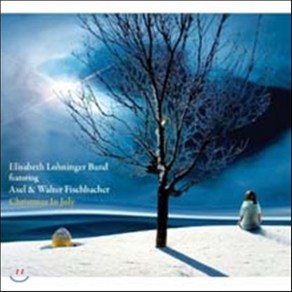 Elisabeth Lohninge - Chistmas In July 유럽수입반, 1CD