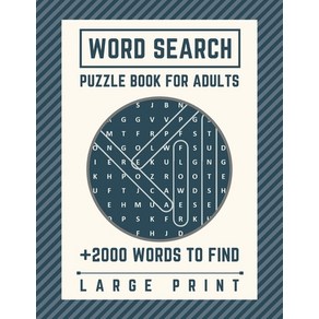 (영문도서) Wod Seach Puzzle Book fo Adults: Lage Pint - +2000 Wods to find - Wod Seach Book fo ... Papeback, Independently Published, English, 9798732494884