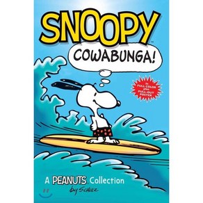 Snoopy : Cowabunga