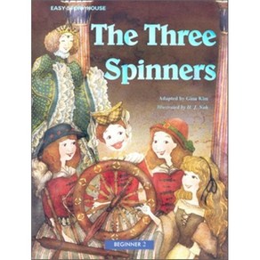 The Thee Spinnes : Beginne 2, 월드컴 ELT, Easy Stoy House