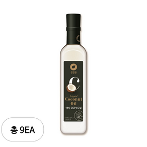 청정원 액상 코코넛 오일, 410ml, 9개