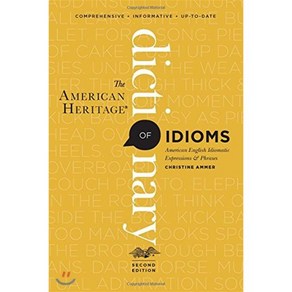 The Ameican Heitage Dictionay of Idioms, Houghton Mifflin Hacout