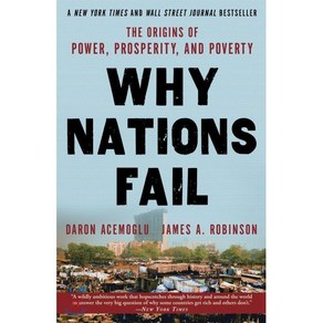 Why Nations Fail:The Oigins of Powe Pospeity and Povety, Cown Business