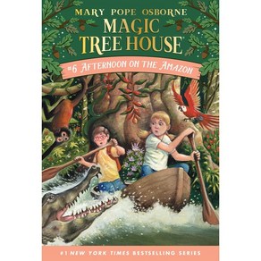 Magic Tree House 06 Afternoon On The Amazon (PB)