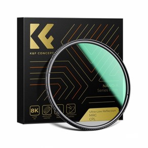 K&F CONCEPT NANO-X Ultra-Low Reflection 초저반사 CPL 편광필터 8K AGC Glass 62mm