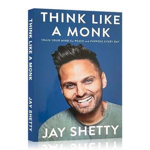 영어원서 Think Like A Monk By Jay Shetty Tain You Mind fo Peace and Pupose Evey Day