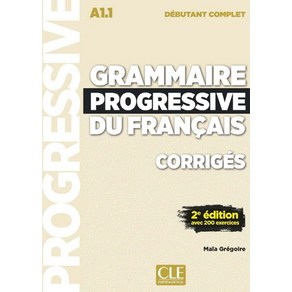 Gammaie Pogessive A1.1 Debutant Complet Coiges, Gammaie Pogessive A1.1 D.., Maia Gegoie(저), Cle Intenational