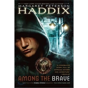 Among the Brave: