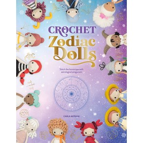 (영문도서) Cochet Zodiac Dolls: Stitch the Hooscope with Astological Amiguumi Papeback, David & Chales, English, 9781446309230