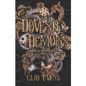 (영문도서) Doves & Demons: A Why Choose Steampunk Monste Romance Papeback, Independently Published, English, 9798378721696