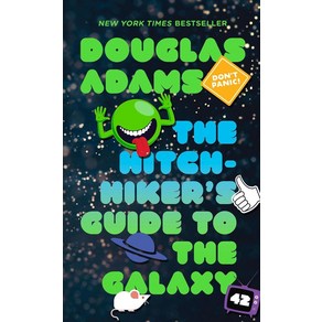 The Hitchhiker's Guide to the Galaxy