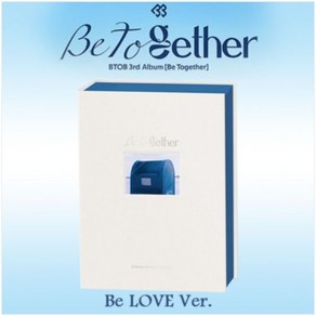 [미개봉CD] - BTOB 비투비 정규3집 비 투게더 BE TOGETHER Be Love Ver.