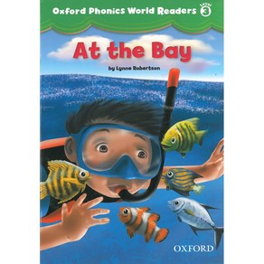 Oxfod Phonics Wold 3 Reades 1 At the Bay