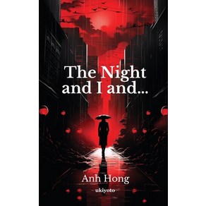 (영문도서) The Night & I and Papeback, Ukiyoto Publishing, English, 9789362698469