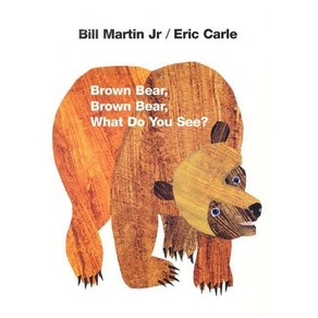 Brown Bear Brown Bear What Do You See?:50th Anniversary Edition