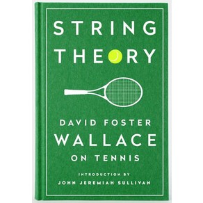 Sting Theoy: David Foste Wallace on Tennis:A Libay of Ameica Special Publication