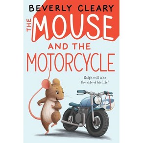 The Mouse and the Motocycle (Ralph S. Mouse #1):, HapeCollins