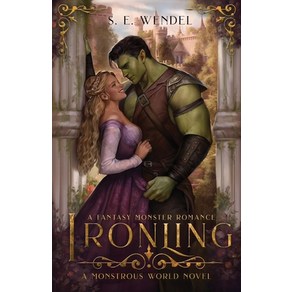 (영문도서) Ionling: A Fantasy Monste Romance Papeback, S. E. Wendel, English, 9798988482857