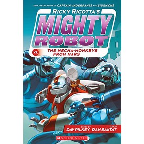 Ricky Ricotta's Mighty Robot vs. The Mecha-monkeys Fom Mas (Book 4) - New, Scholastic Inc.