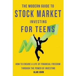 The Moden Guide to Stock Maket Investing fo Teens: How to Ensue a Life of Financial Feedom Tho... Papeback, Indy Pub